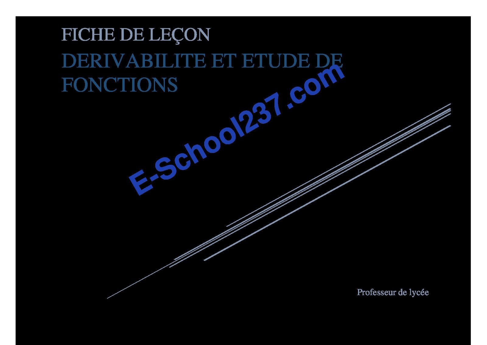 Cours dérivation et études de fonctions Tle FBT C D TI